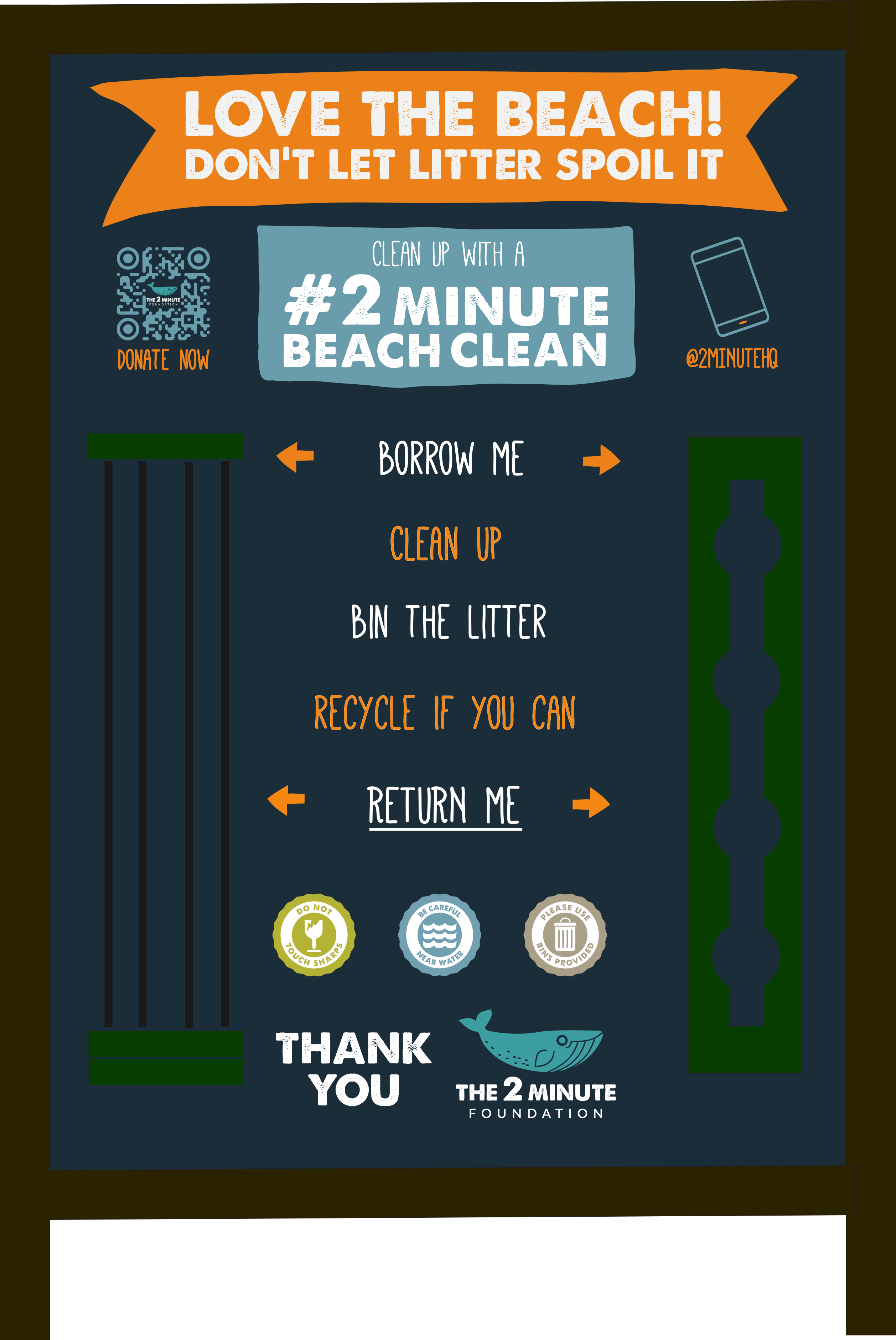 2 Minute Beach Clean design for station featuring; &amp;amp;amp;#039;Love The Beach  - Don&amp;amp;amp;amp;#039;t Let Litter Spoil It&amp;amp;amp;#039; artwork and space for litter pickers and bags.